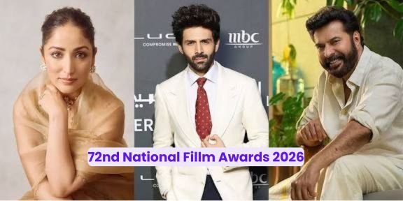 72nd National Film Awards 2026: Winners List, Best Film and Best Actor