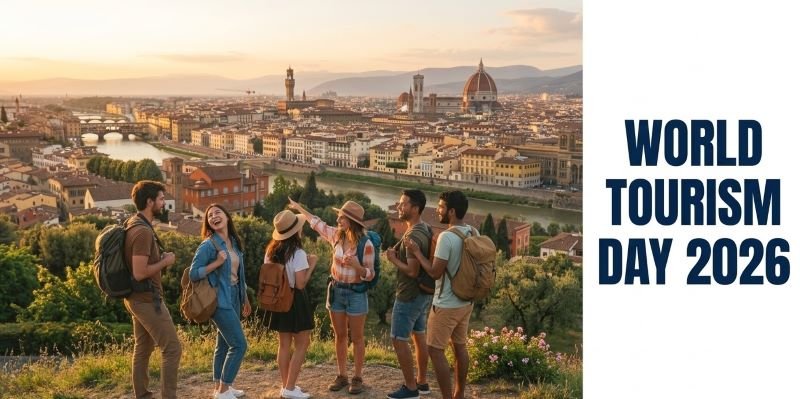 World Tourism Day 2026: Theme, History, Significance and MCQs