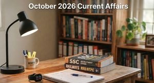 October 2026 Current Affairs: Important One-Liners, Key Events and 30 MCQs